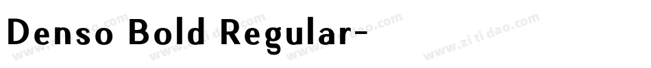 Denso Bold Regular字体转换